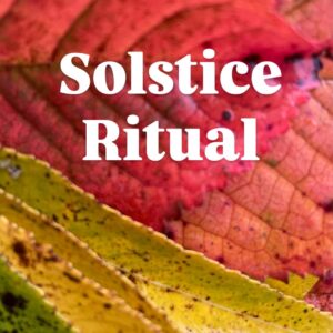 Solstice Ritual